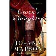 Owen's Daughter A Novel