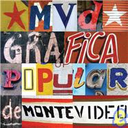 MVD: Montevideo Popular Graphics