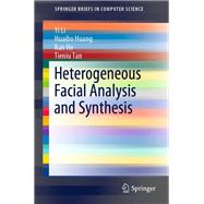 Heterogeneous Facial Analysis and Synthesis