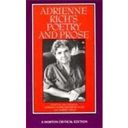 Adrienne Rich's Poetry and Prose (Norton Critical Editions)
