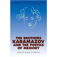 The Brothers Karamazov and the Poetics of Memory