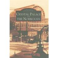 Crystal Palace and the Norwoods