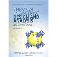 Chemical Engineering Design and Analysis,9781108421478