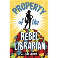 Property of the Rebel Librarian