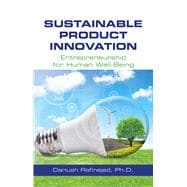 Sustainable Product Innovation Entrepreneurship for Human Well-being