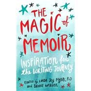 The Magic of Memoir