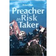 Preacher As Risk Taker