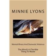 Mental Illness and Domestic Violence
