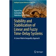 Stability and Stabilization of Linear and Fuzzy Time-delay Systems