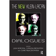 The New Klein-Lacan Dialogues