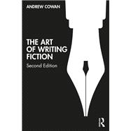 The Art of Writing Fiction