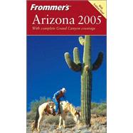 Frommer's<sup>®</sup> Arizona 2005