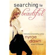 Searching For Beautiful