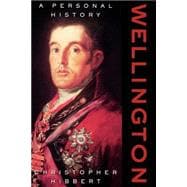 Wellington A Personal History