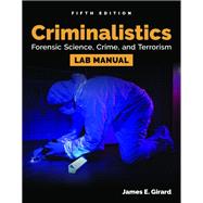 Lab Manual eBook for Criminalistics: Forensic Science, Crime, and Terrorism - 365-Day Access