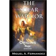 The Solar Warrior