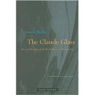 The Claude Glass