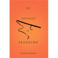 In Defense of Flogging