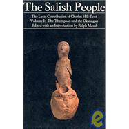 Salish People Vol. I : The Thompson and the Okanagan