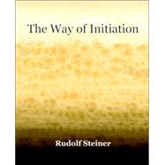 The Way of Initiation 1911