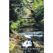 Water Under the Bridge