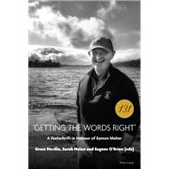 'Getting the Words Right'