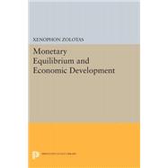 Monetary Equilibrium and Economic Development