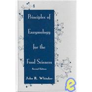 Principles of Enzymology for the Food Sciences, Second Edition,