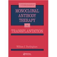 Critical Analysis of Monoclonal Antibody Therapy in Transplantation book cover, ISBN 9781040891483
