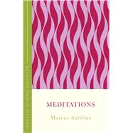 Meditations Timeless Wisdom Distilled