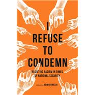 I Refuse to Condemn