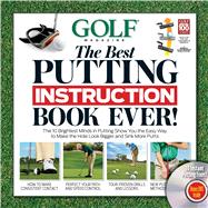 GOLF The Best Putting Instruction Book Ever!,9781603201483