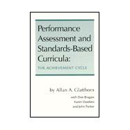 Performance Assessment and Standards-Based Curricula