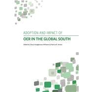 Adoption and Impact of Oer in the Global South