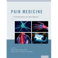 Pain Medicine An Interdisciplinary Case-Based Approach