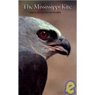 The Mississippi Kite: Portrait of a Southern Hawk