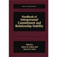 Handbook of Interpersonal Commitment and Relationship Stability