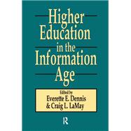 Higher Education in the Information Age