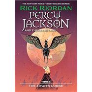 Percy Jackson and the Olympians, Book Three: The Titan's Curse