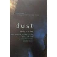 Dust The Inside Story of its Role in the September 11th Aftermath