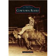 Cowtown Rodeo