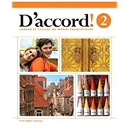Daccord! Level 2 (Student Edition, Supersite Plus Vtext and Cahier de L’eleve workbook)