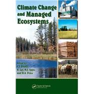 Climate Change and Managed Ecosystems