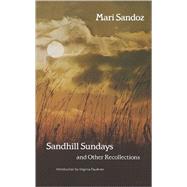 Sandhill Sundays and Other Recollections