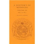 A History of Missouri