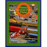 A.C. Gilbert's Famous American Flyer Trains,9780911581485