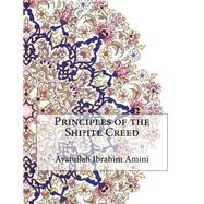 Principles of the Shi'ite Creed
