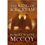 The King of Ice Cream