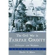 The Civil War in Fairfax County