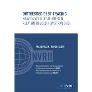 Distressed Debt Trading Brave New EU Legal Rules in Relation to Bold New Strategies